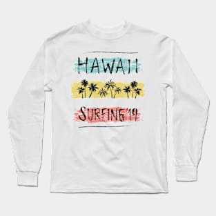 Hawaii surfing Long Sleeve T-Shirt